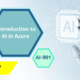 Introduction to AI in Azure AI-901 500×292